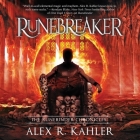 Runebreaker Lib/E By Alex R. Kahler, Zach Villa (Read by) Cover Image