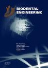 Biodental Engineering By R. M. Natal Jorge (Editor), Sónia M. Santos (Editor), João Manuel R. S. Tavares (Editor) Cover Image
