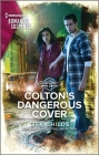 Colton's Dangerous Cover By Lisa Childs Cover Image