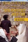 70th Pentecost---Holy Fire By Bob Colver Cover Image