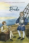 He Went With Drake By Louise Andrews Kent, Robert Bears MacLean (Illustrator) Cover Image