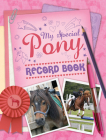 My Special Pony Record Book By Kenilworth Press Cover Image