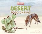 Desert Food Chains (Fascinating Food Chains) Cover Image