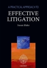A Practical Approach to Effective Litigation Cover Image