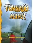 Tornado Alert! (Revised) (Disaster Alert! #25) By Wendy Scavuzzo Cover Image