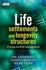 Life Settlements and Longevity (Wiley Finance) Cover Image