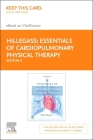 Essentials of Cardiopulmonary Physical Therapy - Elsevier eBook on Vitalsource (Retail Access Card) Cover Image