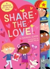 Share the Love!: A Valentine Lift-the-Flap Book (Festive Flaps) Cover Image