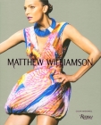 Matthew Williamson By Colin McDowell, Sienna Miller (Foreword by) Cover Image