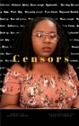 Censors By Catera Green Cover Image