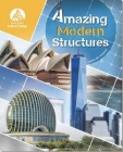 Amazing Modern Structures (Amazing Structures) Cover Image