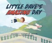 Little Dave's Amazing Day Cover Image