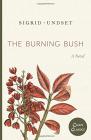 The Burning Bush By Sigred Undset Cover Image