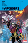MARAUDERS BY GERRY DUGGAN VOL. 1 By Marvel Various (Comic script by) Cover Image
