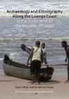 Archaeology and Ethnography Along the Loango Coast in the South West of the Republic of Congo Cover Image