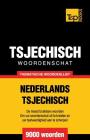 Thematische woordenschat Nederlands-Tsjechisch - 9000 woorden Cover Image