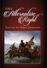The Alternative Right By Greg Johnson (Editor) Cover Image
