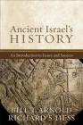 Ancient Israel's History: An Introduction to Issues and Sources Cover Image