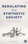 Regulating the Synthetic Society: Generative Ai, Legal Questions, and Societal Challenges Cover Image