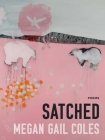 Satched By Megan Gail Coles Cover Image