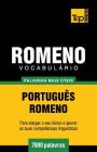 Vocabulário Português-Romeno - 7000 palavras mais úteis Cover Image