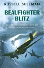 Beaufighter Blitz: A Novel of the RAF By Russell Sullman Cover Image