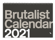 Brutalist Calendar 2021 Cover Image