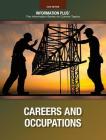 Careers and Occupations: Looking to the Future (Information Plus Reference) By Sarah Boslaugh, Erin Brown (Editor) Cover Image