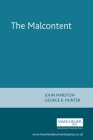 The Malcontent (Revels Plays) By George Hunter (Editor) Cover Image