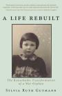 A Life Rebuilt: The Remarkable Transformation of a War Orphan Cover Image