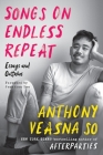 Songs on Endless Repeat: Essays and Outtakes Cover Image