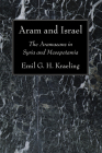 Aram and Israel By Emil G. H. Kraeling Cover Image