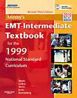 Mosby's Emt-Intermediate Textbook for the 1999 National Standard Curriculum, Revised [With DVD ROM] By Bruce R. Shade, Thomas E. Collins Jr, Elizabeth M. Wertz Cover Image