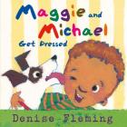 Maggie and Michael Get Dressed Cover Image