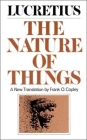 The Nature of Things By Lucretius, Frank O. Copley (Translated by) Cover Image