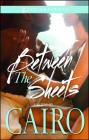 Between the Sheets By Cairo Cover Image