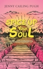 Spice up Your Soul: Relationship Cover Image