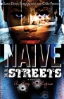 Naïve to the Streets By A. Roy Milligan Cover Image