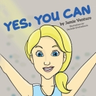 Yes, You Can By Jamie Venturo Cover Image