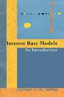 Interest Rate Models: An Introduction By Andrew J. G. Cairns Cover Image