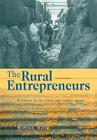 The Rural Entrepreneurs: A History of the Stock and Station Agent Industry in Australia and New Zealand Cover Image
