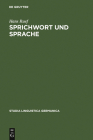 Sprichwort und Sprache (Studia Linguistica Germanica #36) Cover Image