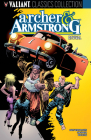 Archer & Armstrong: Revival By Barry Windsor-Smith, Jim Shooter, Bob Layton Cover Image