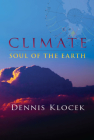 Climate: Soul of the Earth By Dennis Klocek Cover Image
