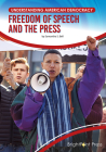 Freedom of Speech and the Press By Samantha S. Bell Cover Image