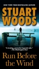Run Before the Wind (Will Lee Novel #2) By Stuart Woods Cover Image