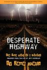 Desperate Highway Cover Image