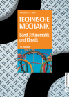 Technische Mechanik, Band 3, Kinematik und Kinetik Cover Image