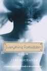 Everything Forbidden (Albright Sisters Series #1) Cover Image