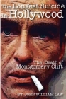 The Longest Suicide in Hollywood By John William Law, Dennis Constan (Editor) Cover Image